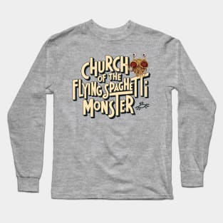 Flying Spaghetti Monster Long Sleeve T-Shirt